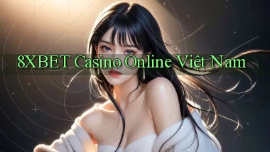 8xbet casino online việt nam