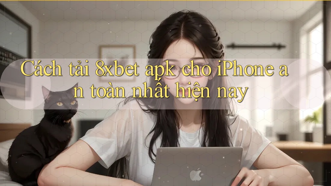 Cách tải 8xbet apk cho iPhone an toàn nhất hiện nay Cách tải 8xbet apk cho iPhone an toàn nhất hiện nay